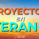 Proyector en Verano